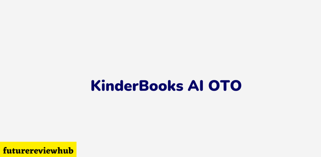 KinderBooks AI OTO